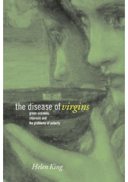 The Disease of Virgins