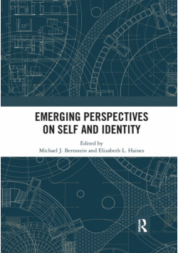 Emerging Perspectives on Self and Identity