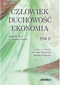 Człowiek duchowość, ekonomia
