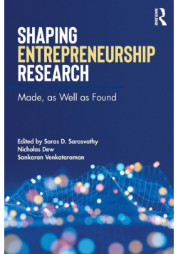 Shaping Entrepreneurship Research