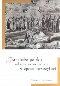 Francusko-polskie relacje artyst. w ep. nowożytnej