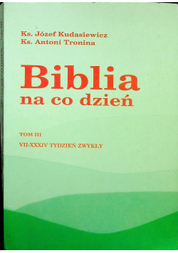 Biblia na co dzień Tom III