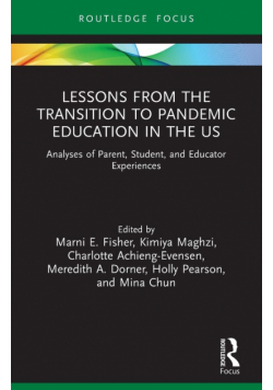 Lessons from the Transition to Pandemic Education in the US