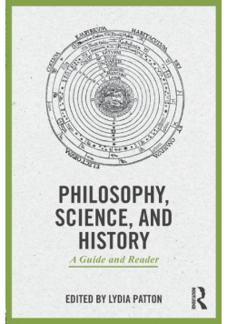 Philosophy, Science, and History