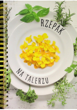 Rzepak na talerzu