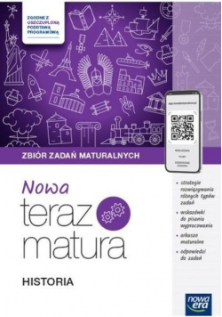 Nowa Teraz Matura Historia Zbiór zadań maturalnych