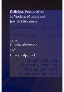 Religious Perspectives in Modern Muslim and Jewish Literatures