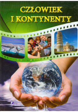 Człowiek i kontynenty