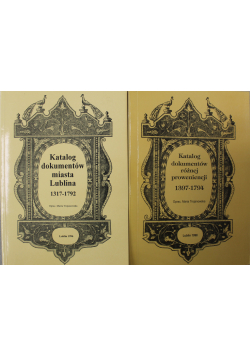 Katalog dokumentów różnej proweniencji / Katalog dokumentów miasta Lublina