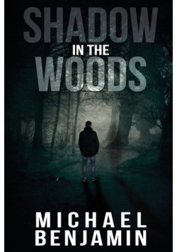 Shadow in the Woods