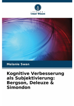 Kognitive Verbesserung als Subjektivierung