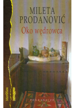 Oko wędrowca Notatki z podróży
