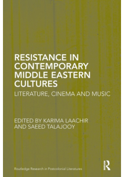 Resistance in Contemporary Middle Eastern Cultures