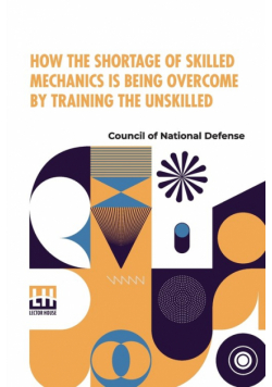 How The Shortage Of Skilled Mechanics Is Being Overcome By Training The Unskilled