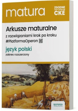 Matura 2025 Arkusze maturalne Język polski Zakres rozszerzony
