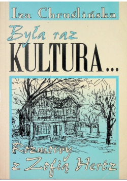 Była raz Kultura
