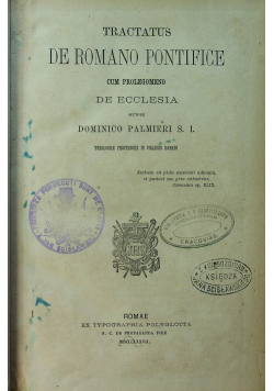 Tractatus de Romano Pontifice cum prolegomeno de eccolesia, 1877r.