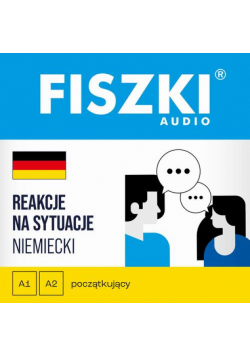 FISZKI audio – niemiecki – Reakcje na sytuacje