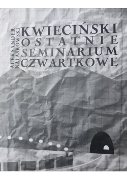 Ostatnie seminarium czwartkowe