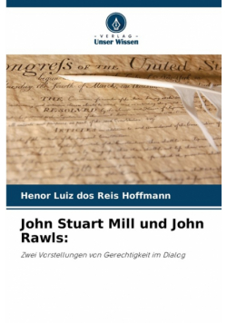 John Stuart Mill und John Rawls