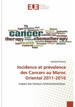 Incidence et prévalence des Cancers au Maroc Oriental 2011-2016