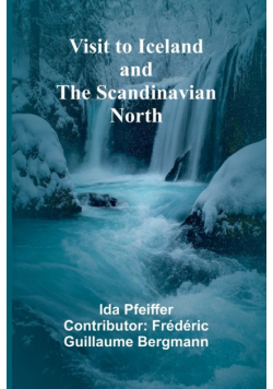 Visit to Iceland and the Scandinavian North