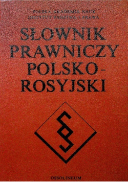Słownik prawniczy Polsko Rosyjski