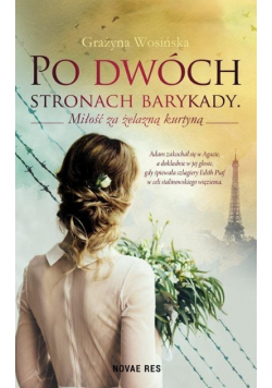 Po dwóch stronach barykady. Miłość za żelazną kurtyną