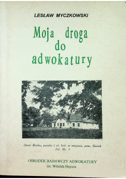 Moja droga do adwokatury