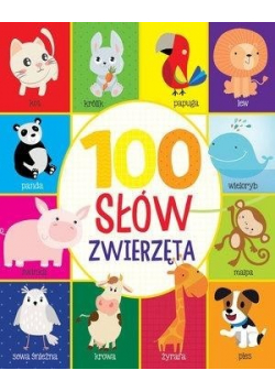 100 pierwszych słów Zwierzęta