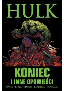 Hulk Koniec i inne opowieści