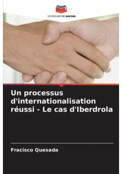 Un processus d'internationalisation réussi - Le cas d'Iberdrola