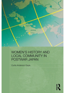 Women's History and Local Community in Postwar Japan