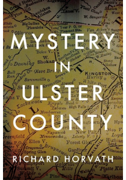 Mystery In Ulster County