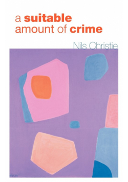 A Suitable Amount of Crime