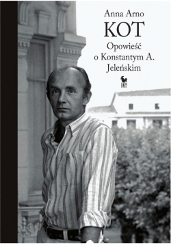 Kot Opowieść o Konstantym A. Jeleńskim
