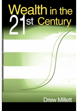 Wealth in the 21st Century