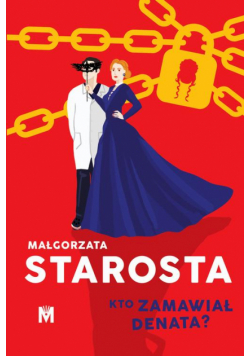 Kto zamawiał denata?