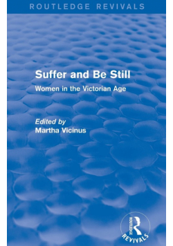 Suffer and Be Still (Routledge Revivals)