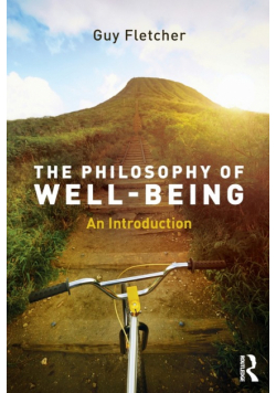 The Philosophy of Well-Being
