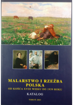 Malarstwo i rzeźba Polska