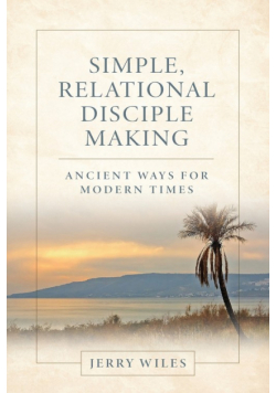 Simple, Relational Disciple Making