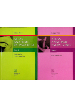 Atlas anatomii palpacyjnej Tom 1 i 2