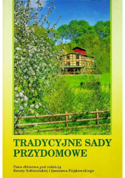 Tradycyjne sady przydomowe