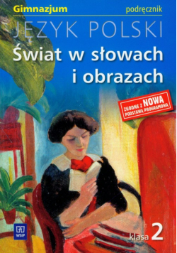 Świat w słowach i obrazach 2 Język polski Podręcznik