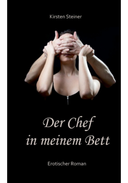 Der Chef in meinem Bett
