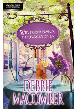 Macomber Debbie - Wiktoriańska herbaciarnia