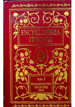 Encyklopedia zdrowia tom I