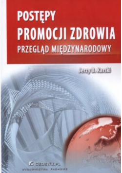 Postępy promocji zdrowia Przegląd międzynarodowy