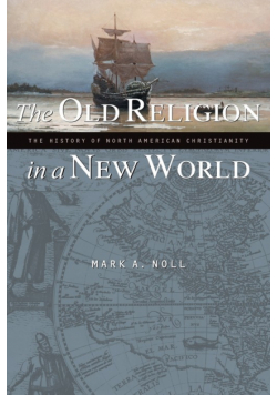 Old Religion in a New World